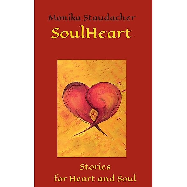 SoulHeart, Monika Staudacher