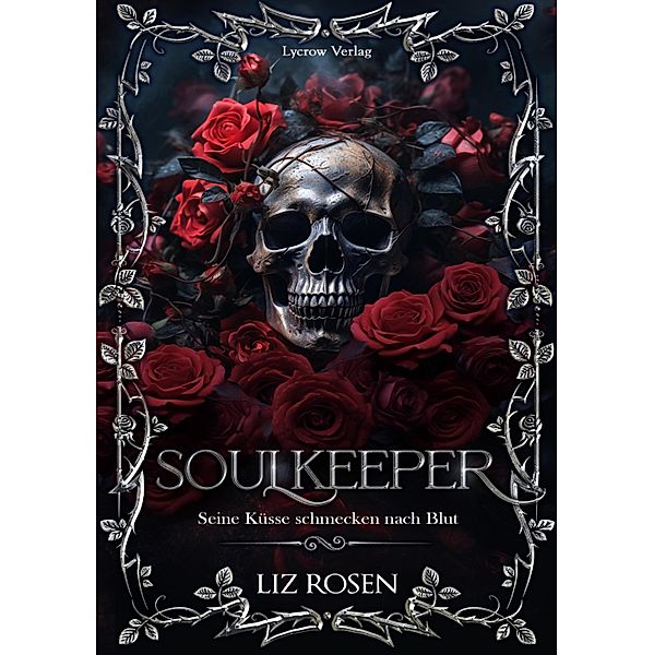 Soulkeeper, Liz Rosen