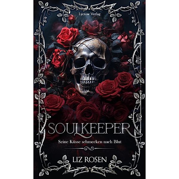 Soulkeeper, Liz Rosen