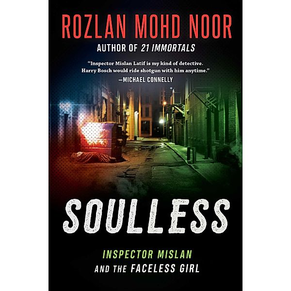 Soulless, Rozlan Mohd Noor
