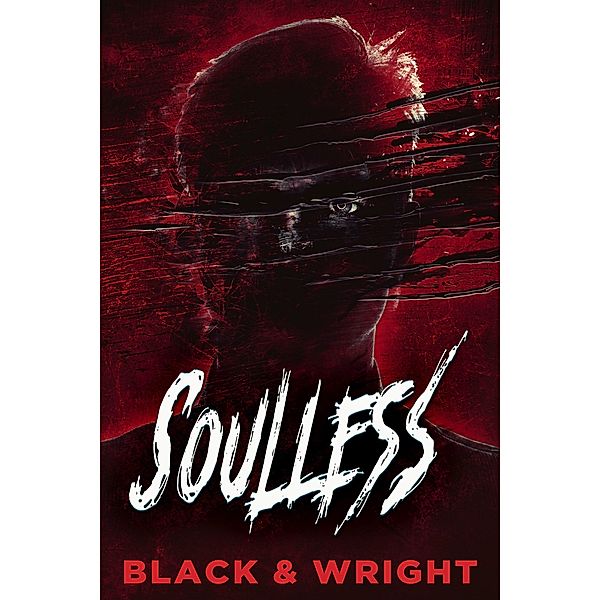Soulless, Sawyer Black, David W. Wright
