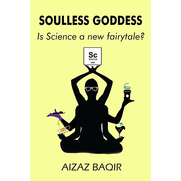 Soulless Goddess, Aizaz Baqir