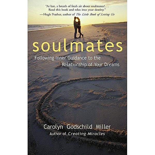 Soulmates, Carolyn Godschild Miller