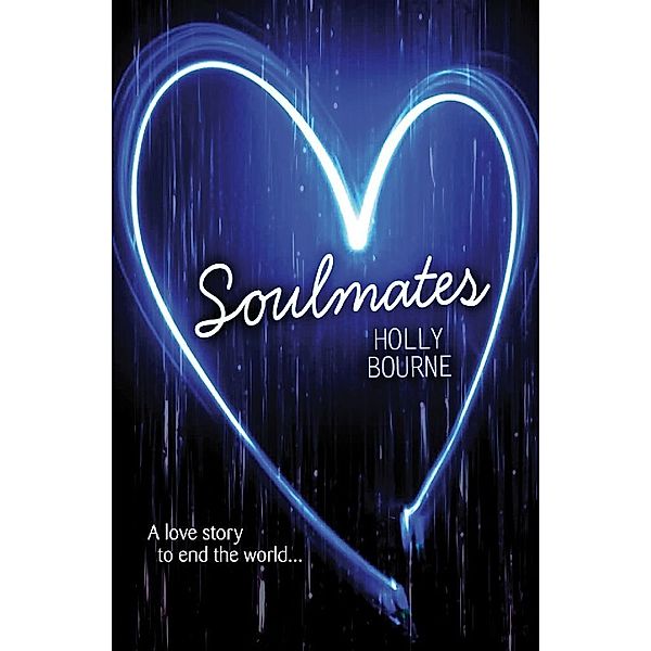 Soulmates, Holly Bourne