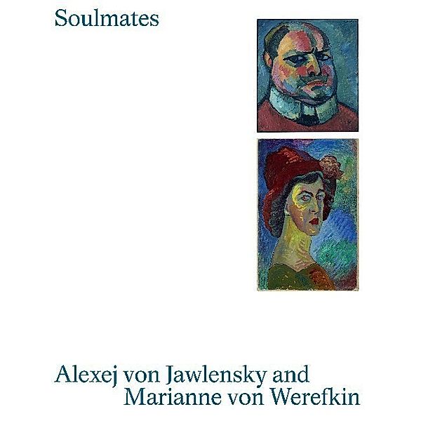 Soulmates: Alexej von Jawlensky and Marianne von Werefkin