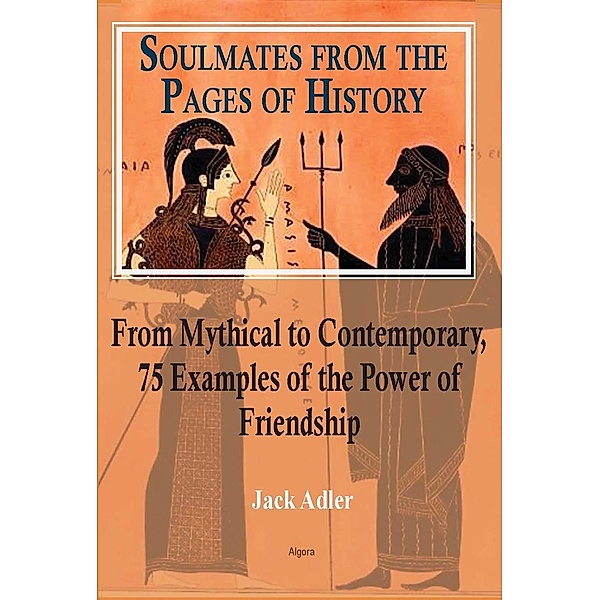 Soulmates from the Pages of History, Jack Adler