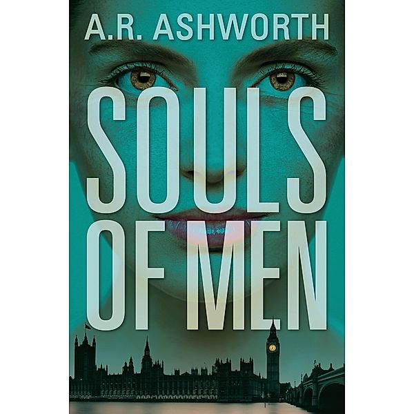 Souls of Men / An Elaine Hope Mystery, A. R. Ashworth