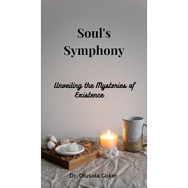 Soul's Symphony, Olusola Coker