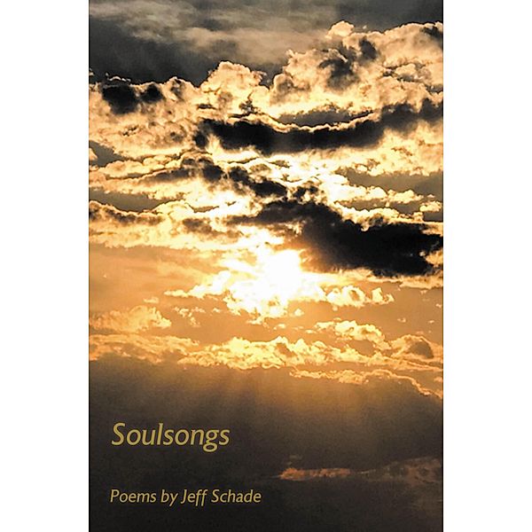 Soulsongs, Jeff Schade