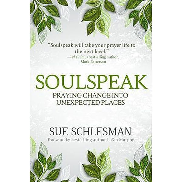 SOULSPEAK / Straight Street Books, Sue Schlesman