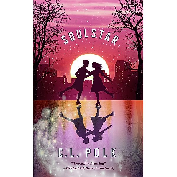 Soulstar / The Kingston Cycle Bd.3, C. L. Polk