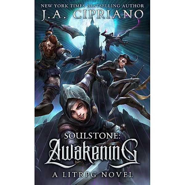 Soulstone: Awakening, J. A. Cipriano