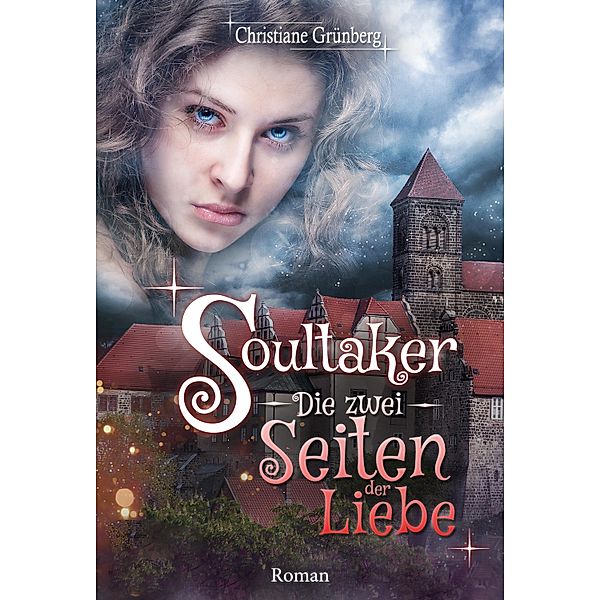 Soultaker 2 - Die zwei Seiten der Liebe, Christiane Grünberg