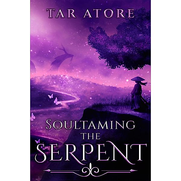 Soultaming the Serpent, Tar Atore
