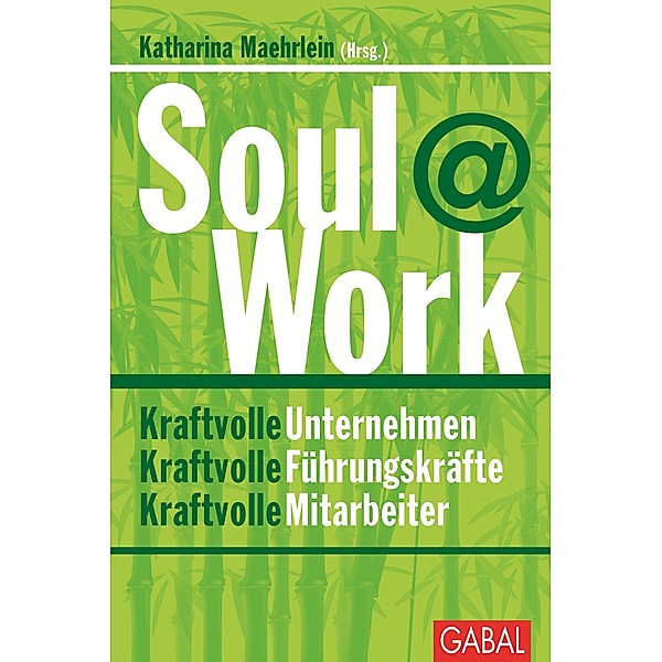 Soul@Work / Dein Business