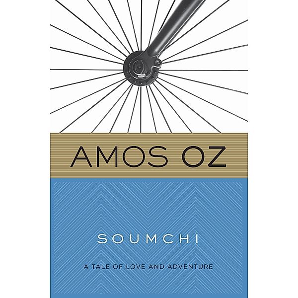 Soumchi, Amos Oz