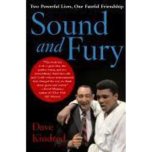 Sound and Fury, Dave Kindred