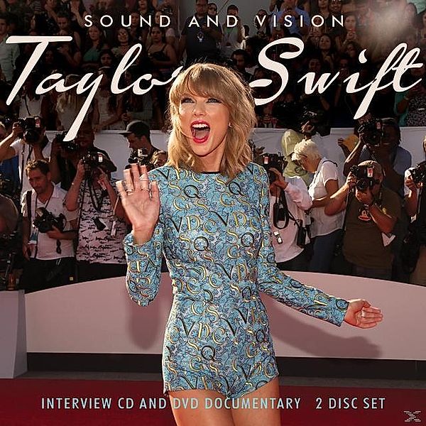 Sound And Vision, Taylor Swift