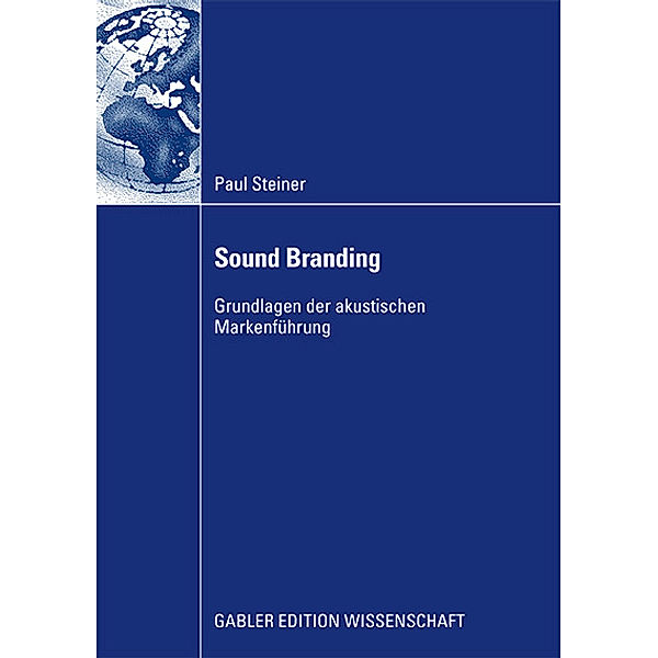 Sound Branding, Paul Steiner