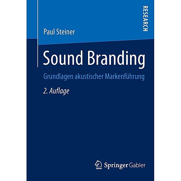 Sound Branding, Paul Steiner