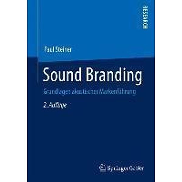 Sound Branding, Paul Steiner