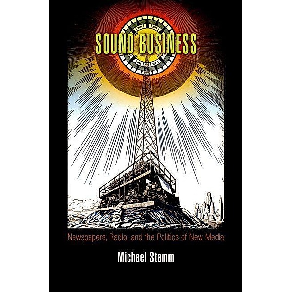 Sound Business / American Business, Politics, and Society, Michael Stamm