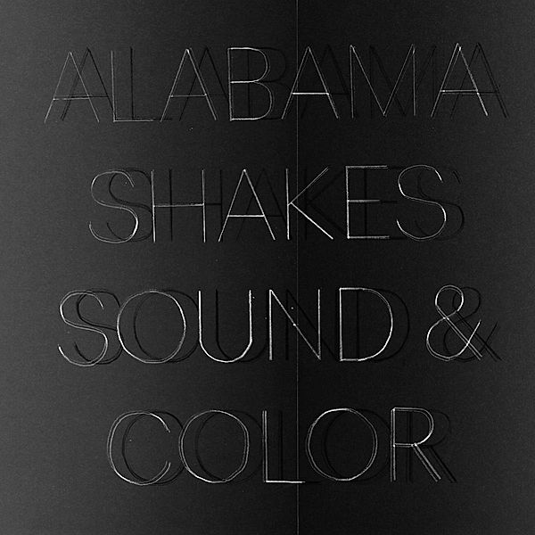 Sound & Color (Vinyl), Alabama Shakes