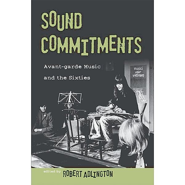 Sound Commitments, Robert Adlington