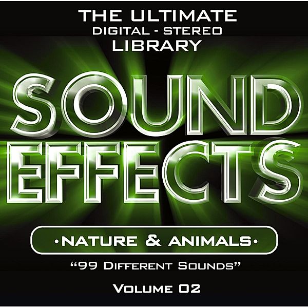 Sound Effects Vol.2 Nature & Animals, Sound Effects