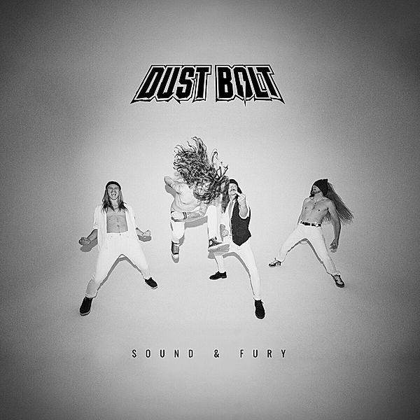 Sound & Fury (Digipak), Dust Bolt