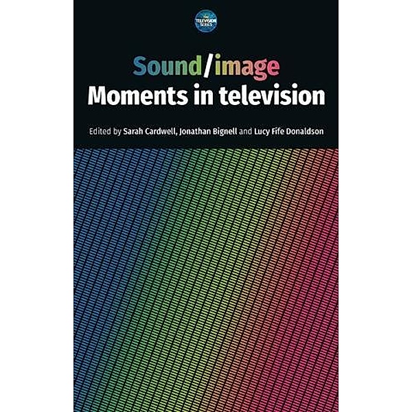 Sound / image / The Television Series