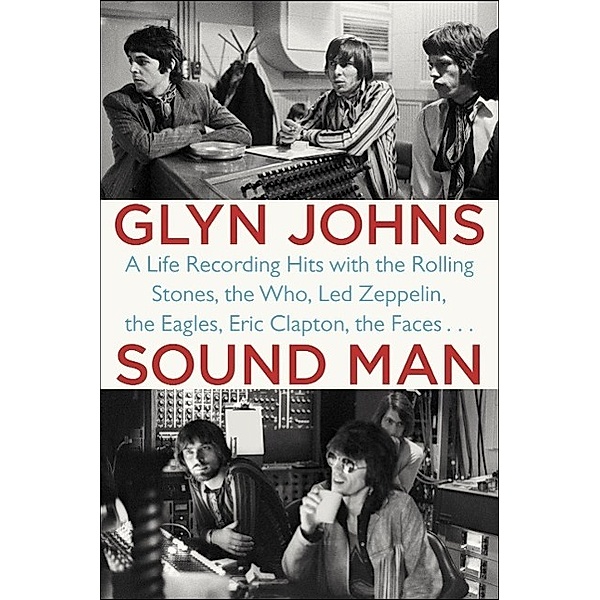 Sound Man, Glyn Johns