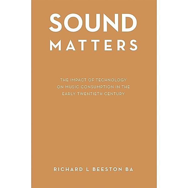 Sound Matters, Richard L Beeston Ba