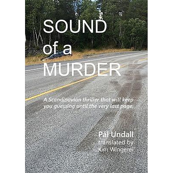 Sound of a Murder, Pål Undall