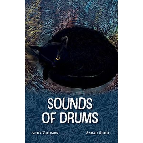 Sound Of Drums, Andy Coombs, Sarah Scho