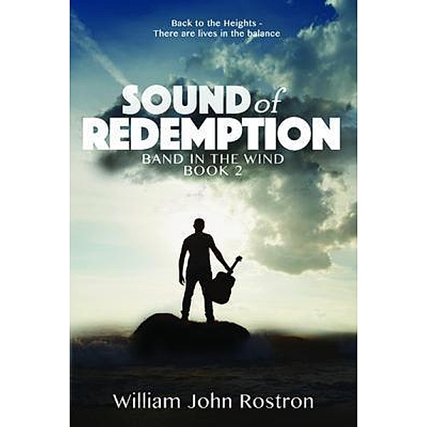 Sound of Redemption / William John Rostron, William John Rostron