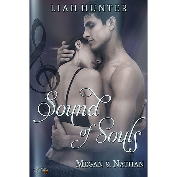 Sound of Souls: Megan & Nathan, Liah Hunter