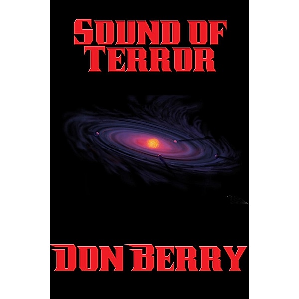 Sound of Terror / Positronic Publishing, Don Berry