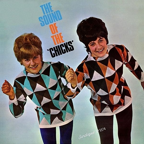 Sound Of The Chicks (Vinyl), Chicks