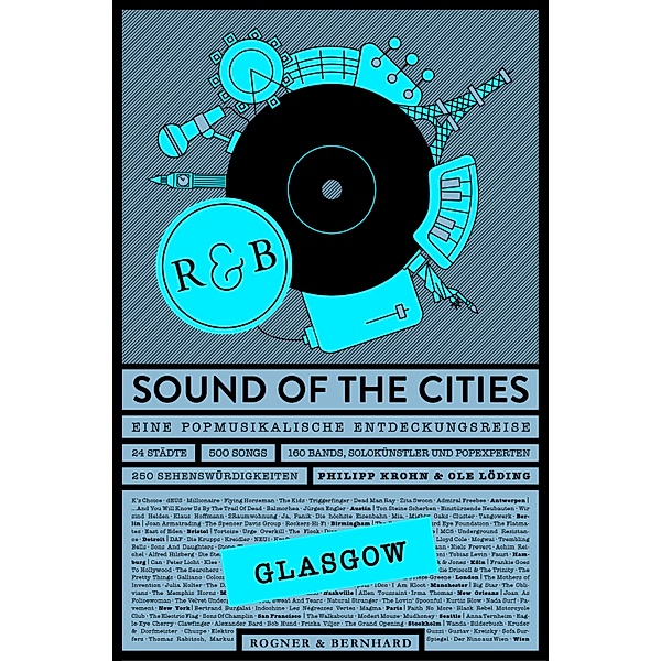 Sound of the Cities - Glasgow, Philipp Krohn, Ole Löding
