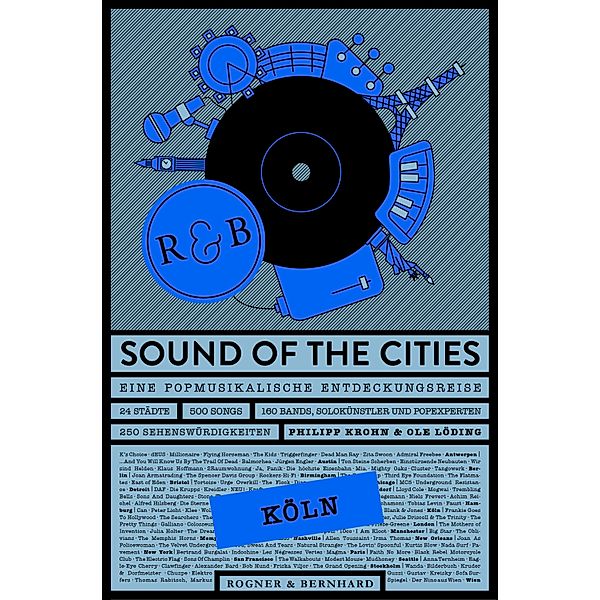 Sound of the Cities - Köln, Philipp Krohn, Ole Löding