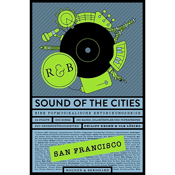 Sound of the Cities - San Francisco, Philipp Krohn, Ole Löding