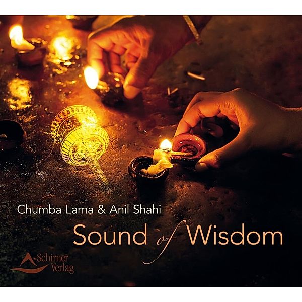 Sound of Wisdom, Audio-CD, Chumba Lama, Anil Shahi