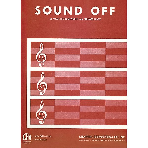 Sound Off, Willie Lee Duckworth, Bernard Lentz