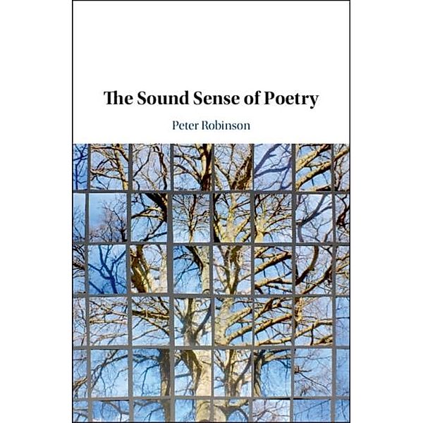 Sound Sense of Poetry, Peter Robinson