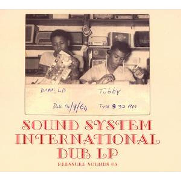 Sound System International Dub, King Tubby & The Dynamites