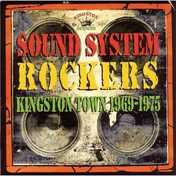 Sound System Rockers-Kingston Town 1969-1975, Diverse Interpreten