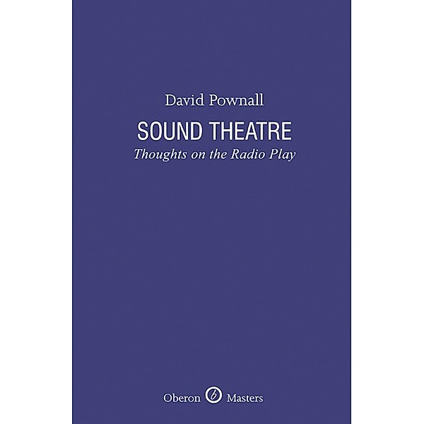 Sound Theatre, David Pownall