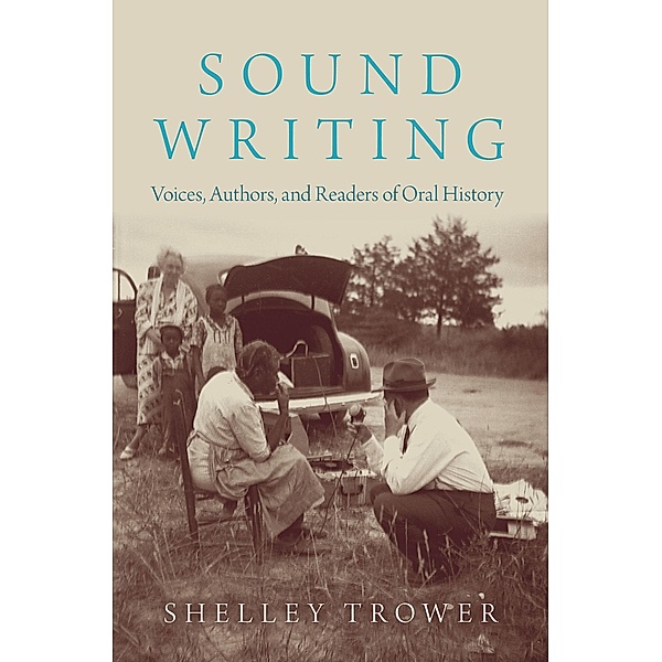 Sound Writing, Shelley Trower