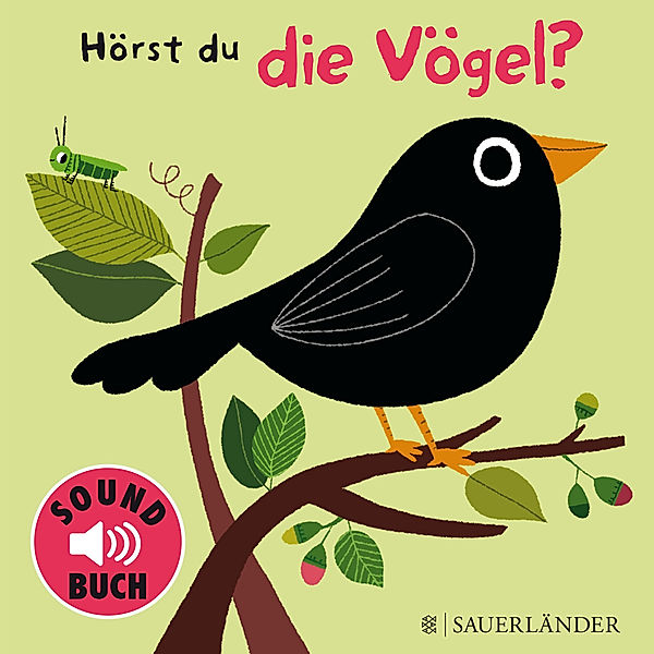 Soundbuch / Hörst du die Vögel? (Soundbuch), Marion Billet